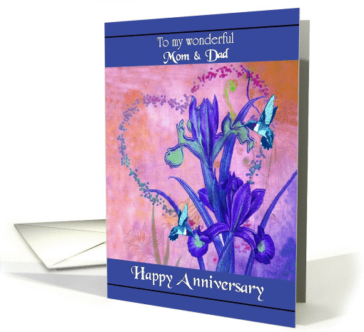Anniversary / Mom & Dad - Purple Iris and Hummingbirds card (1291462)