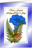 Best Friend Happy Mother’s Day ~ Blue Flowers/Ferns/Bird card