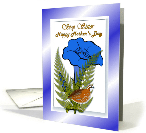 Step Sister Happy Mother's Day ~ Blue Flowers/Ferns/Bird card (901593)