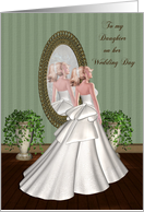 To my Daughter on her Wedding Day (from Father)-Wedding, Congratulations, Bride, card