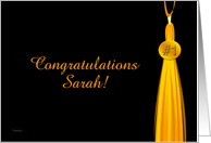 Congratulations # 1 Grad - Sarah card