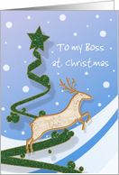 To my Boss - Reindeer + Holiday Tree card