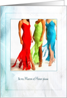 Matron of Honor Request 3 modern long dresses in bold color card