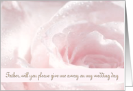 Give me away Father, Wedding day, Pink and White Rose, Water Droplettes card
