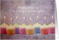 Happy Birthday - Daughter - Sweet Birthday Cupcakes card