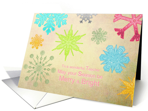 Merry & Bright - Teacher - Colorful Snowflakes card (989055)