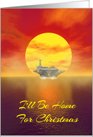 A Sunset, An Aircraft Carrier And I’ll Be Home For Christmas card
