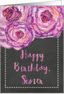 Chalkboard Watercolor Purple Roses Sister Birthday card