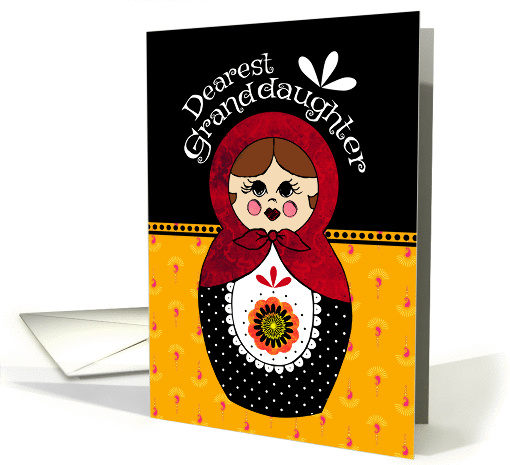 Granddaughter Birthday Babushka Doll card (1424376)