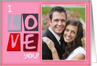 Photo Valentine’s Greeting Card With Modern I Love You card
