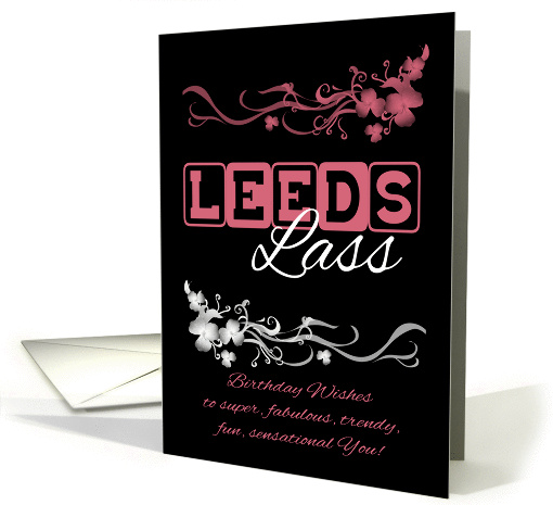 Leeds Lass Birthday Card with Blended Flowers card (1146804)