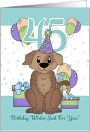 45th Birthday Dog In Party Hat With Balloons And Gifts card