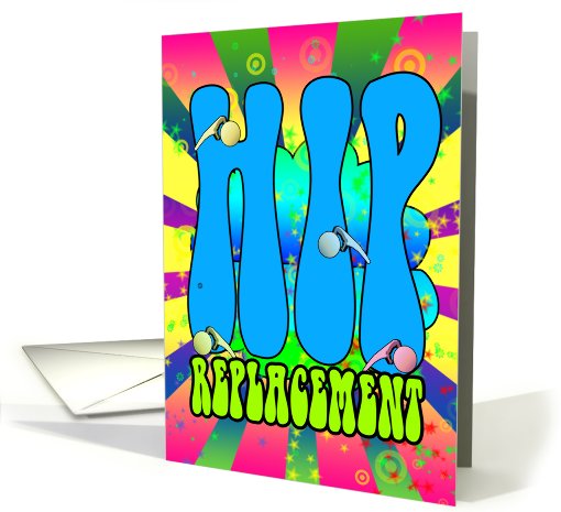 Hip Replacement Hippie retro 60's card, psychedelic card (501009)