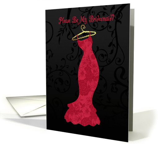 bridesmaid, please be my bridesmaid - red bridesmaid dress card