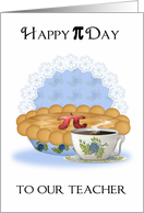 Teacher Pi Day Greeting Card With Apple Pie And Coffee card