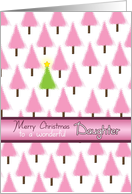 Daughter Merry Christmas Trees and Green Tree with Star card
