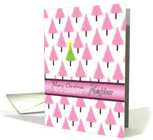 Neighbor Merry Christmas Pink Trees and Green Tree with Star card