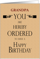 Grandpa Birthday Lawyer Legal Theme You are Hereby Ordered Custom Text card