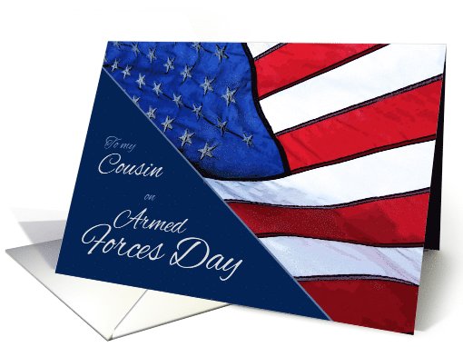 Cousin Armed Forces Day Flag of the United States Patriotic card