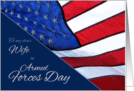 Wife Armed Forces Day Flag of the United States Patriotic card