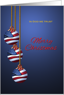 Patriotic Merry Christmas U.S. Flag Ornaments In God We Trust card