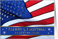 Military In GOD we Trust Christian Patriotic Christmas with U.S. Flag card