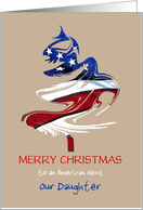 Daughter Patriotic American Christmas Tree featuring U.S. Flag card