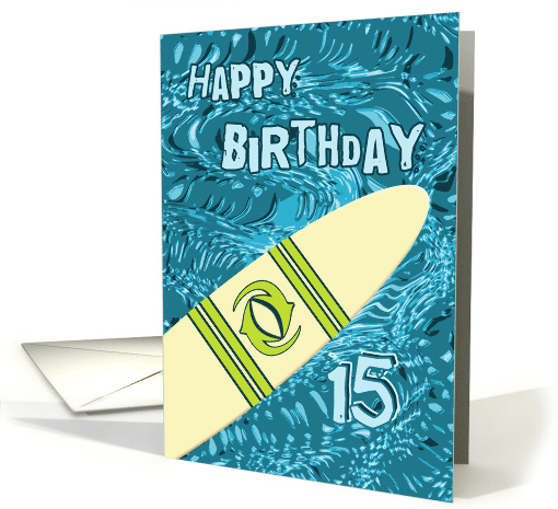 Surfer 15th Birthday with Surfboard in Ocean Graphic card (1196856)