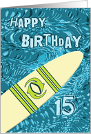 Surfer 15th Birthday with Surfboard in Ocean Graphic card