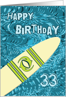 Surfer 33rd Birthday with Surfboard in Ocean Graphic card