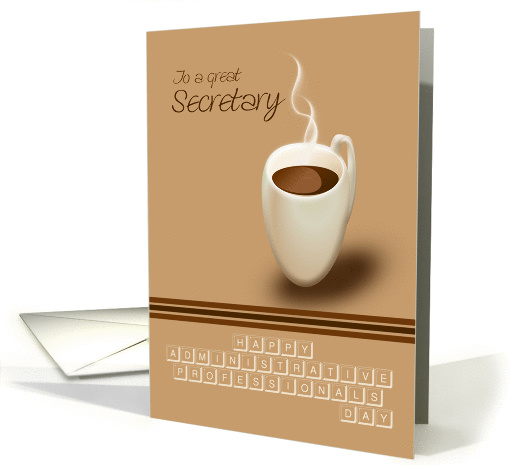 Secretary Administrative Professionals Day Hot Coffee and... (1270056)