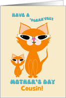 Cousin Mother’s Day Cute Cool Ginger Cats Mother Kitten Sunglasses card