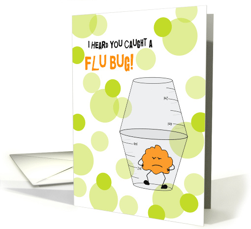 Flu Get Well Soon Trapped Bug in Medicine Cups Humor card (1374240)