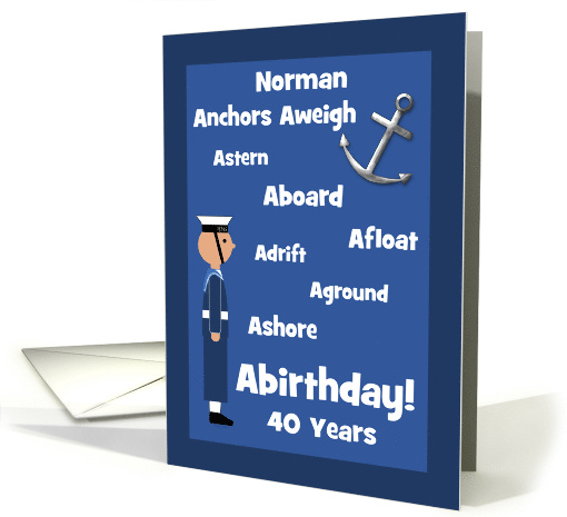 Norman 40th Birthday British Navy Nautical Word Humour Custom card