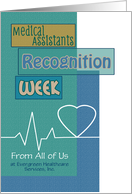 From All Medical Assistants Recognition Week Heartbeat Business Custom Text card