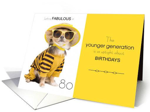 80th Birthday Fabulous Sassy Dog in Hat and Sunglasses Age Humor card