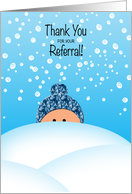 Thank You for your Referral Snow Business General card