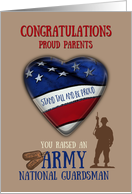 Congrats Parents of Army National Guardsman Patriotic Pride card