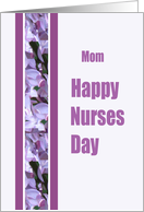Mom Happy Nurses Day card