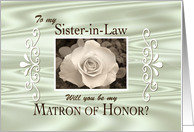 Sister-in-Law-Matron of Honor? card