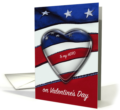 Patriotic Military American Hero Valentine's Day card (541825)