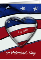 Patriotic Military American Hero Valentine’s Day card