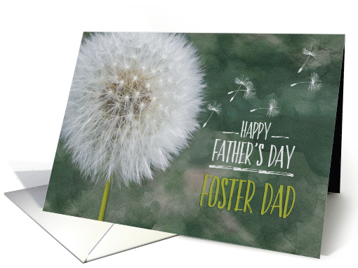 Foster Dad Father's Day Dandelion Wish and Flying Seeds card (623198)