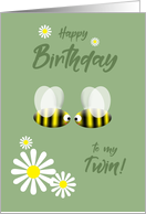 Happy Birthday to my Twin Cute Bees and Daisies card