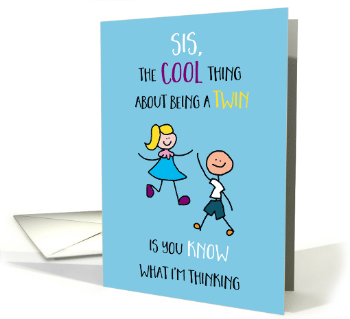 Twin Sister Birthday from Brother Stick Figure Kids Humor card