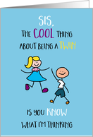 Twin Sister Birthday from Brother Stick Figure Kids Humor card