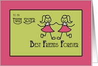 Happy Birthday Twin Sister Best friends Forever Cute Girl Stick Figures card
