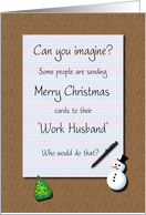 Merry Christmas Work Husband Legal Pad on Desk card