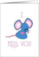 Miss You Feeling Blue Cute Sad Mouse card