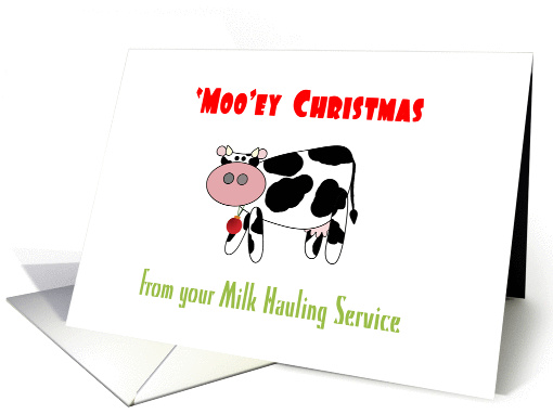 Christmas Milk Truck Hauling Business Cow Humor card (881332)